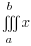 tripleint{a}{b}{x}